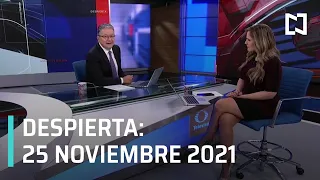 Despierta I Programa Completo 25 Noviembre 2021