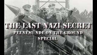 LAST NAZI SECRET ON THE GROUND IN PEENEMUNDE SPECIAL. EP 5