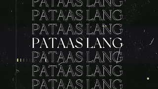 Emjey - Pataas Lang (Lyrics) prod.feezy