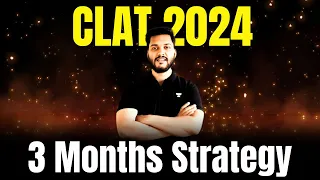 CLAT 2024 : 3 Months Complete Strategy | CLAT 2024 | CLAT | Unacademy CLAT #clat #clat2024