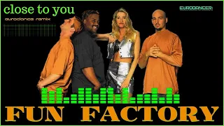 FUN FACTORY-Close To You (SERXIO 1228 RMX) (VJ nikolaishubin audio video mix) 2022.