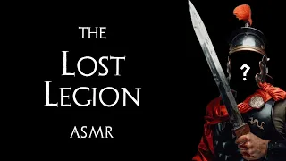 The Ninth Legion - ASMR History of Legio IX Hispana