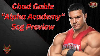 Chad Gable "Alpha Academy" 5sg Preview Featuring 5 Builds Including A Boss Battle Build!