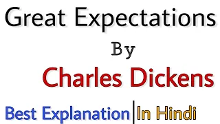 Great Expectations summary in Hindi by Charles Dickens