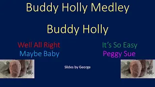 Buddy Holly   Medley  karaoke  Well All Right, It's So Easy, Maybe Baby, Peggy Sue