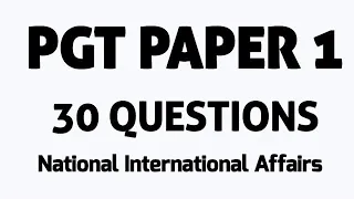 HPPSC PGT PAPER 1 NATIONAL INTERNATIONAL AFFAIRS QUESTIONS REVISION || HPPSC SCHOOL LECTURER  PAPER