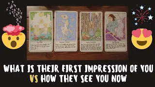 What is their first impression of you🤔  Vs how they see you now 🤔 ? 🔮  | Pick a card