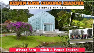 KEBUN RAYA CIBODAS  ( Cibodas Botanical Garden, West Java )/WISATA SERU, INDAH & PENUH EDUKASI