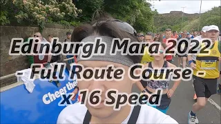 Edinburgh Marathon 2022 Full Route in 14 minutes