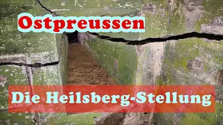 Ostpreussen: Die Heilsbergstellung