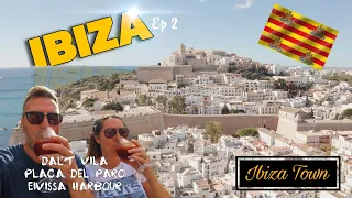 Discover The Best Of Ibiza Town- Your Ultimate First Timers Guide