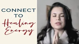 Connect To Healing Reiki Energy