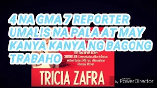 GMA 7 APAT NA  REPORTER UMALIS NA PALA AT MAY MGA BAGO NG TRABAHO