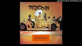 Teach-In (1974) — I'm Alone [2020 Remaster]