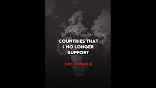Countries That I No Longer Support! 😐 - Geography Edit - UmarEdits #shorts #viral