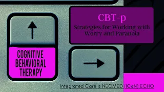 CBt p Strategies for Working with Worry and Paranoia