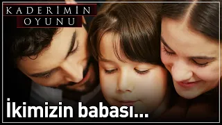 Kaderimin Oyunu 20. Bölüm - İkimizin Babası...