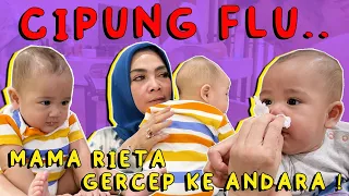 RAYYANZA KENA FLU !! MAMA RIETA LANGSUNG DATENG KE ANDARA... @RansEntertainment