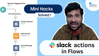Get Started with Slack Actions in Salesforce Flow | Mini Hacks Solved