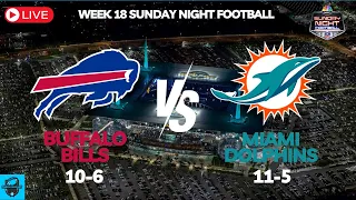 Week 18 Sunday Night Football: Buffalo Bills (10-6) @ Miami Dolphins (11-5)