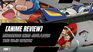 [Anime Review] Rekomendasi Anime Jadul atau Lawas Terbaik yang Wajib di Tonton Part 1 (Agamanigame)