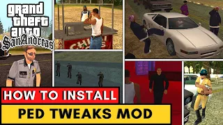 GTA San Andreas Ped Tweaks Mod (How to Install)