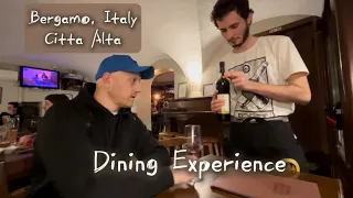 Citta Alta Bergamo Italy Dining Experience