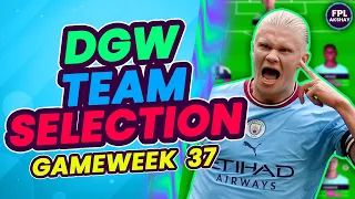 FPL DOUBLE GAMEWEEK 37 TEAM SELECTION | Fantasy Premier League Tips 2022/23