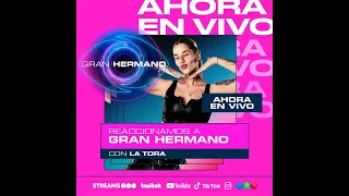 👁️ GRAN HERMANO EN VIVO 👁️ MIRAMOS LA GALA  CON LA TORA 🔥