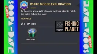 Fishing Planet White Moose Lake Exploration Mission