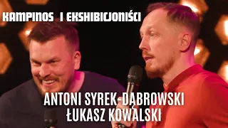 "Kampinos i Ekshibicjoniści" - Antoni Syrek-Dąbrowski i Łukasz Kowalski