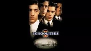 School Ties (1992) Brendan Fraser, Matt Damon, Chris O'Donnell