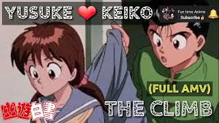 Yusuke X Keiko -- (THE CLIMB FULL AMV)  -- Yu-Yu Hakusho -- ✍Fun Time Anime✍ Ghost Fighter Edit