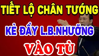 Sự Thật Chân Tướng NHÂN VẬT Đẩy LƯU BÌNH NHƯỠNG Vào T.ù ! | Triết Lý Tinh Hoa