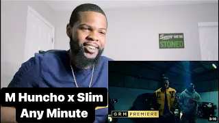 M Huncho x Slim - Any Minute [Music Video] | GRM Daily | AMERICAN REACTS🔥🇺🇸