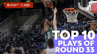 Top 10 Plays | Round 33 | Turkish Airlines EuroLeague