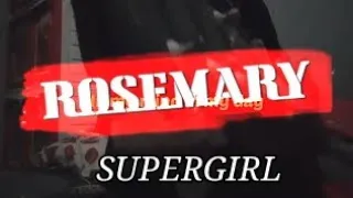 ROSEMARY FT GANIA - SUPERGIRL (COVER)