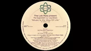 Lab Rats presents The Experiment - Music Is My Way Of Life (Lab Rats Main Experiment)