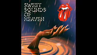 The Rolling Stones & Lady Gaga...Sweet Sounds Of Heaven...Extended Mix...