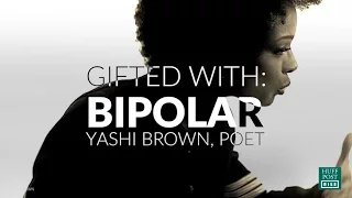 Gifted With Bipolar: Yashi Brown - HuffPost Rise