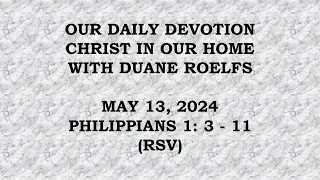 Our Daily Devotion May 13, 2024