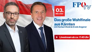 Das große Wahlfinale der FPÖ-Kärnten mit Herbert Kickl & Erwin Angerer