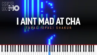 Tupac (2pac) Shakur - I Aint Mad at Cha (Piano Tutorial)