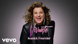 Jeanick Fournier - Vivante (Audio)