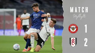 MATCH HIGHLIGHTS | Brentford 1 Fulham 2 | Play-Off Final