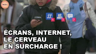 Hyperconnectés : les risques d'un trop plein d'informations | Réel·le·s | DOC COMPLET