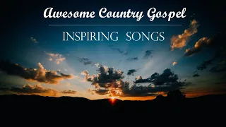 Awesome Country Gospel, Inspiring Songs by Lifebreakthrough