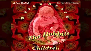 Strawberry Children (A Full Radial Stereo Experience) - The Hobbits (Obscure Psychedelic Rock #1)