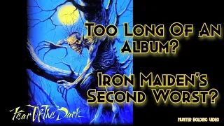 Iron Maiden-A-Thon Fear Of The Dark Review: The End Of An Era