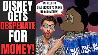 Disney Is DESPERATE | Company Is BROKE And Resorts To SELLING LIQUOR In Main Park To GAIN REVENUE